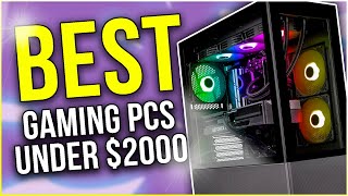 Best Prebuilt Gaming PC UNDER 2000 in 2023  August list [upl. by Caren]