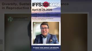 IFFS World Congress 2025 Submit Abstract [upl. by Jannel]