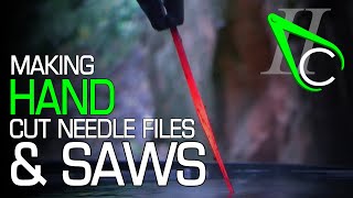 Making Hand Cut Needle Files amp Saws [upl. by Eanej734]