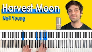 How to play quotHarvest Moonquot by Neil Young Piano TutorialChords for Singing [upl. by Ahswat]