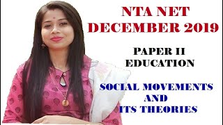 CONCEPT AND THEORIES OF SOCIAL MOVEMENTS  EDUCATION PAPER II  NTA NET DECEMBER 2019 [upl. by Aivata]