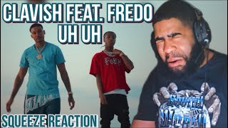 Clavish feat Fredo  Uh Uh Official VideoReaction [upl. by Sandi]