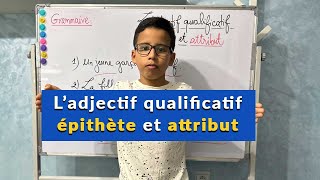 Adjectif épithète ou attribut  CM1 CM2 [upl. by Vorfeld]