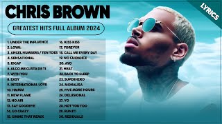 Chris Brown Songs 2024  Greatest Hits Full Album 2024  Top 30 Best Playlist Of All Time Lyrics [upl. by Amron]