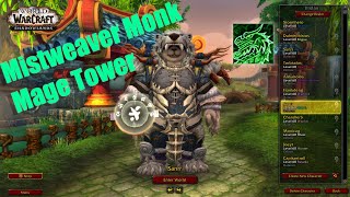 36 Specs Mage Tower Challenge with Mage Tower Artifact Appearance Mistweaver Monk [upl. by Nahshun592]