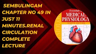 Renal Circulation Physiology Lecture In Hindi and UrduSembulingam renal physiology [upl. by Josee838]