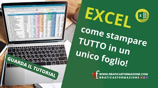 Tutorial EXCEL come stampare TUTTO in un unico foglio [upl. by Eenoj876]