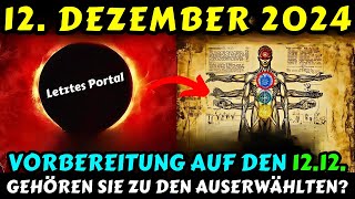 VORSICHT Das Portal 1212 wird aktiviert Der letzte Durchgang für die Auserwählten im Jahr 2024 [upl. by Naihr]