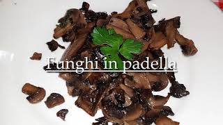 Funghi in padella [upl. by Sirtimed443]