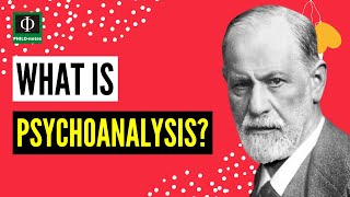 What is Psychoanalysis [upl. by Iddet]