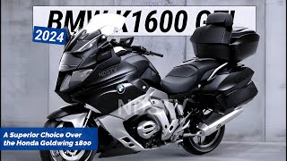 2024 NEW BMW K1600GT A Superior Choice Over the Honda Goldwing 1800 [upl. by Clauddetta]