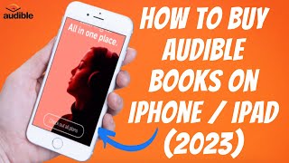 How To Buy Audible Books On iPhone  iPad  iOS ✅ Audiobooks [upl. by Attehcram]