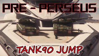 Pre  Perseus quotTank90 Jumpquot  Star Citizen gameplay [upl. by Schroeder239]