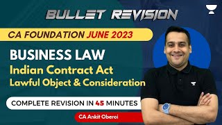 Lawful Object amp Consideration  BUSINESS LAW  ONE SHOT REVISION  CA Foundation June 2023 [upl. by Leacim]