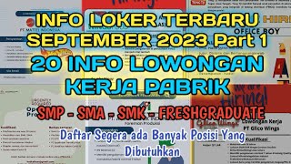 Info Loker Terbaru Hari ini September 2023  Lowongan Kerja Terbaru September 2023  Part 1 [upl. by Erdried]