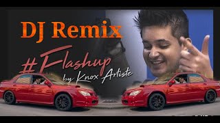 Flashup by knox Artiste  Dj Remix Indian  official Music video  SL Like video [upl. by Odraude]