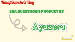 Sea Buckthorn juice by Ayuzera [upl. by Zeuqcaj]