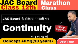 JAC का महामैराथन 🔥JAC Board Marathon Class  Continuity  JAC Class 12th  JAC 2025 [upl. by Gib]