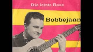 Bobbejaan Die letzte Rose [upl. by Ennaeirb]