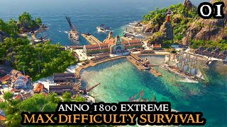 Anno 1800 EXTREME  New Survival MAX DIFFICULTY No Exceptions  Vanilla  Eldritch GOTHIC Part 01 [upl. by Nyvek]