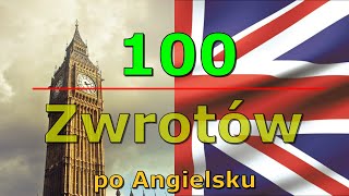 100 Zwrotów po Angielsku [upl. by Garrison]