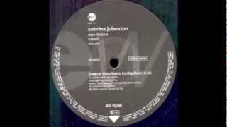 Sabrina Johnston ‎ Peace Brothers In Rhythm [upl. by Anyal]