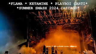 PLAYBOI CARTI “KETAMINE” LIVE  SUMMER SMASH  CHICAGO  06152024 [upl. by Lisk65]