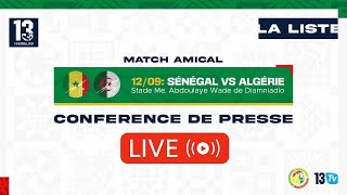 SÉNÉGAL VS ALGÉRIE  MATCH AMICAL SUIVEZ EN DIRECT LA PUBLICATION DE LA LISTE PAR ALIOU CISSÉ [upl. by Elam614]