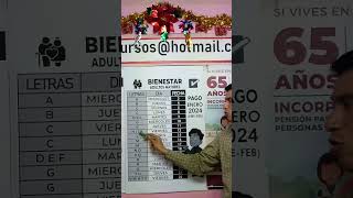 ENERO 2024 CALENDARIO BIENESTAR ADULTOS MAYORES PAGO DE 6000 BIMESTRAL [upl. by Negriv906]