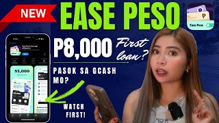 ✅NEW LOAN APP  EASE PESOS FIRST LOAN 8K MAGKANO ANG TAKE HOME [upl. by Cha]