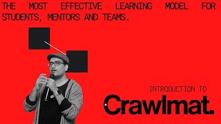 Crawlmat  Mahesh Ravi talks about the learning model and how to use it [upl. by Duky]