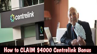 How to CLAIM 4000 Centrelink Bonus Deposit April 2024  Igtv News [upl. by Accebber]