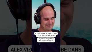 🤣 Alex Vizorek retombe dans les blagues de gauche [upl. by Malim]