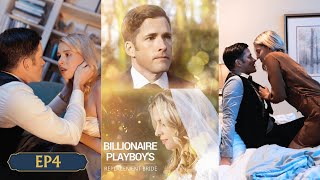 Billionaire Playboys Replacement Bride EP04｜Forced into marriage she reached lifes peak [upl. by Sunday981]