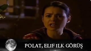 Polat Elif ilk Görüş  Kurtlar Vadisi 3Bölüm [upl. by Asertal]