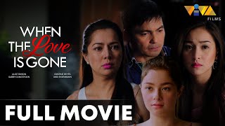 When The Love Is Gone FULL MOVIE HD  Gabby Concepcion Alice Dixson Andi Eigenmann Cristine Reyes [upl. by Odo576]