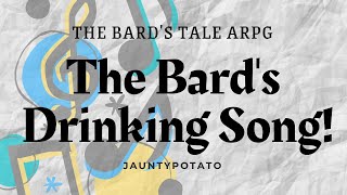 beer beer beer tiddly beer beer beer The Bards Drinking Song [upl. by Newnorb]