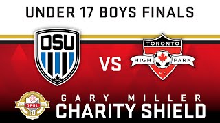 U17 Boys Final  Ottawa South United vs Toronto High Park FC  2024 GMCS [upl. by Eniamrehc698]