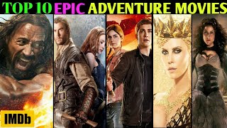 Top 10 Epic Adventure Movies In Hindi As Per IMDb  Free Download Must Watch  Available In हिंन्दी [upl. by Mast]