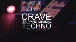 Behringer Crave  Tripping Minimal Techno Live Jam [upl. by Ydnagrub]