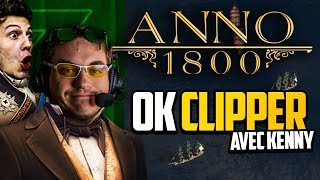 Anno 1800 20 ft Kenny  OK Clipper [upl. by Bluefield238]