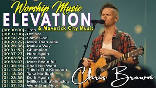 Jireh Promises Refiner  Chris Brown Chandler Moore  Elevation Worship amp Maverick City 2024 [upl. by Gitel]