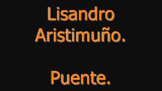 Puente  Lisandro Aristimuño [upl. by Laufer]