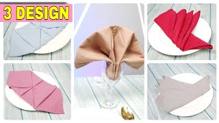 3 SIMPLE NAPKIN FOLDING DESIGN [upl. by Latsyk917]