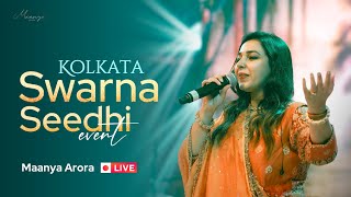 Maanya Arora LIVE in 📍Kolkata  Swarna Seedhi amp Baby Welcome Event  Showreel [upl. by Carpio194]