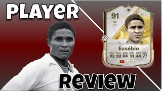 EAFC 25 91 EUSEBIO  PLAYER REVIEW [upl. by Atniuqal]