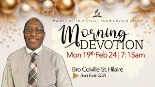 Monday Morning Devotion  19h February 2024  715am [upl. by Alviani]