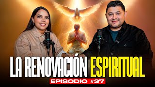 La Renovación Espiritual  PODCAST quotHablemos de Todoquot [upl. by Seabrook]