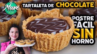 TARTALETAS DE CHOCOLATE SIN HORNO 🍫 DELICIOSAS Y CON POCOS INGREDIENTES  Muve Flavors [upl. by Blaine]