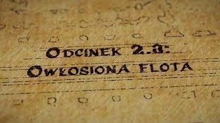 Hultaje Starego Gdańska  Odcinek 23  Owłosiona Flota [upl. by Bryana]